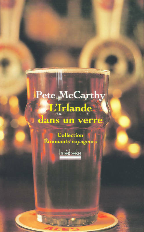 Livrenpoche : L'Irlande dans un verre - Pete McCarthy - Livre