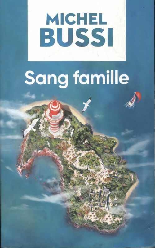 Livrenpoche : Sang famille - Michel Bussi - Livre