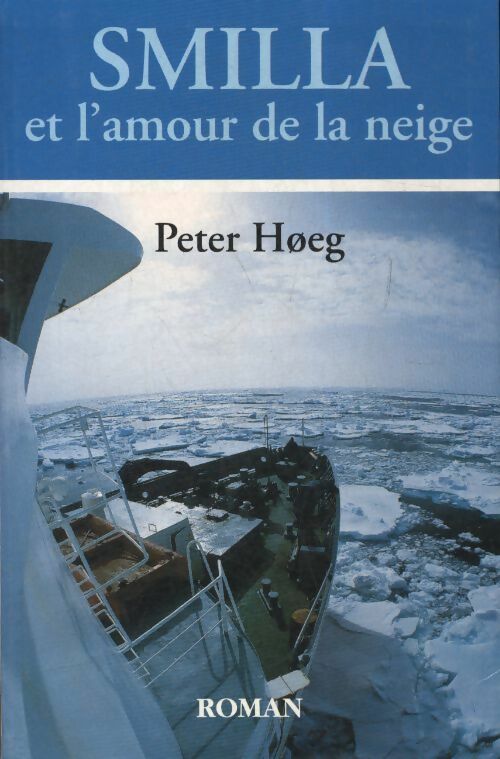 Livrenpoche : Smilla et l'amour de la neige - Peter Hoeg - Livre