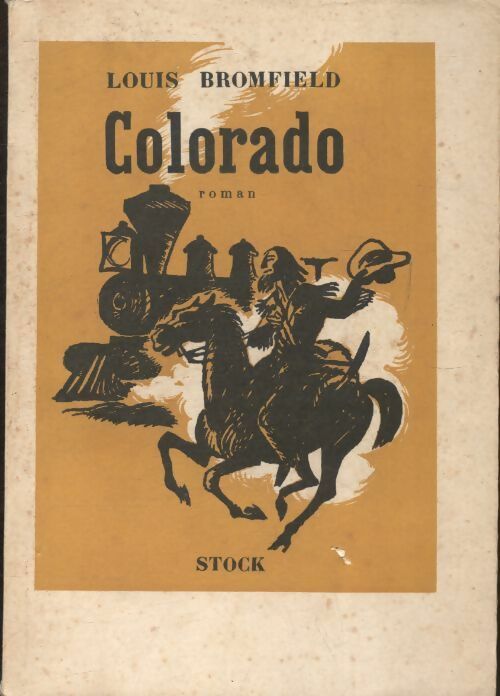 Livrenpoche : Colorado - Louis Bromfield - Livre