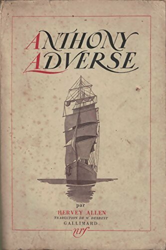 Livrenpoche : Anthony Adverse - Hervey Allen - Livre
