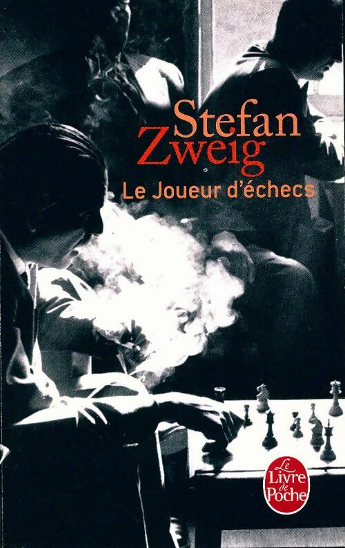 Livrenpoche : Le joueur d'échecs - Stefan Zweig - Livre