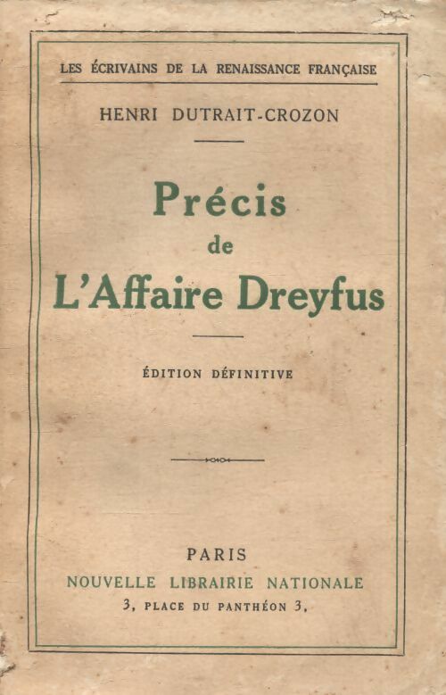 Livrenpoche : Précis de l'affaire Dreyfus - Henri Dutrait-Crozon - Livre