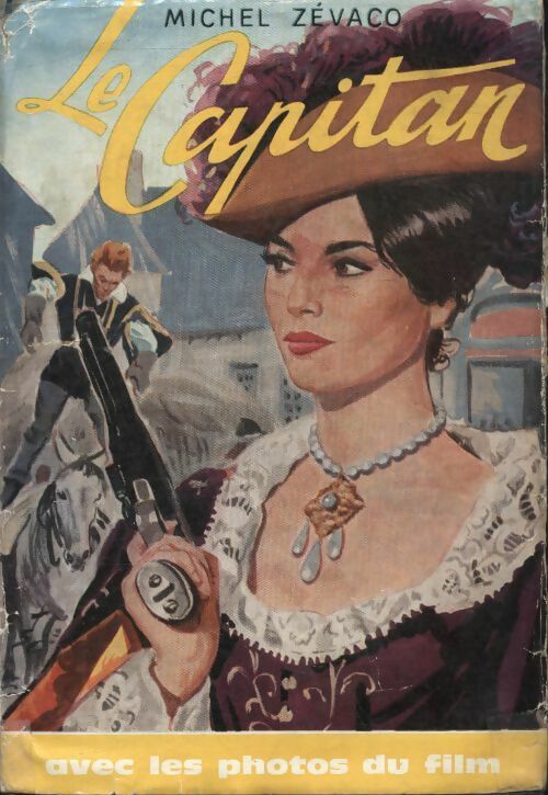 Livrenpoche : Le Capitan - Michel Zévaco - Livre
