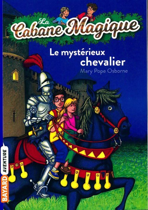 Livrenpoche : Le mystérieux chevalier - Mary Pope Osborne - Livre