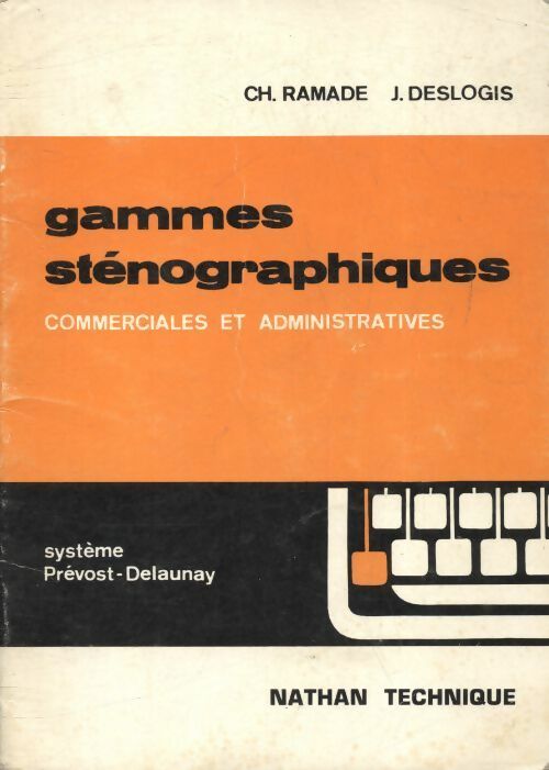 Livrenpoche : Gammes sténographiques commerciales et administratives - Ch Ramade - Livre