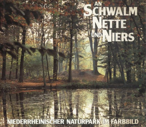 Livrenpoche : An Schwalm Nette und Niers - Ruth Kaiser - Livre