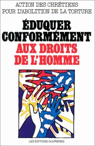 Livrenpoche : Éduquer conformément aux droits de l'homme - Collectif - Livre