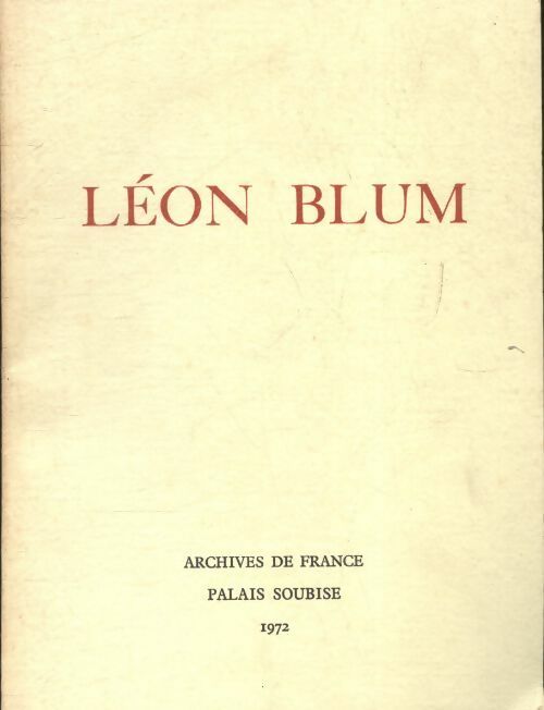 Livrenpoche : Léon Blum - Collectif - Livre