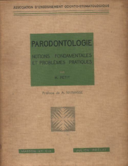 Livrenpoche : Parodontologie - H. Petit - Livre