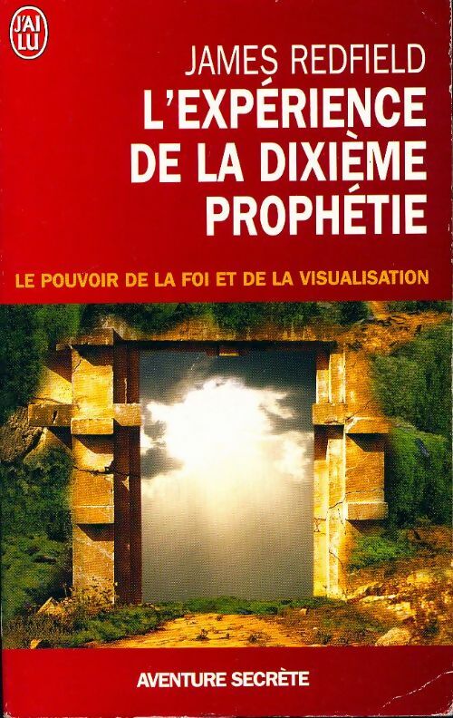 Livrenpoche : L'expérience de la dixième prophétie - James Redfield - Livre