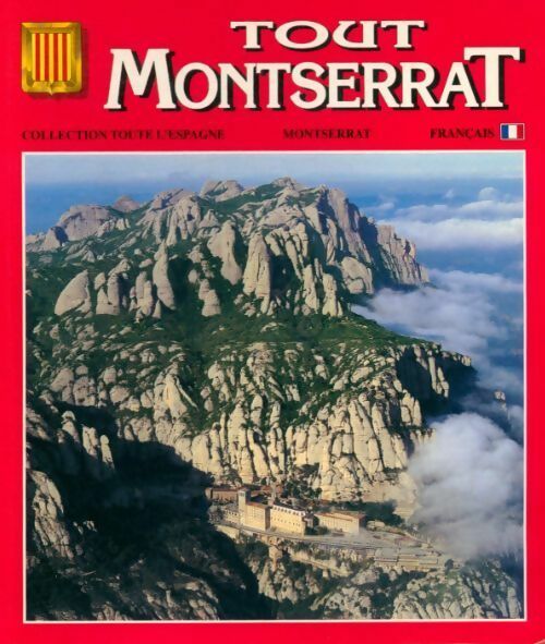 Livrenpoche : Tout Montserrat - Collectif - Livre
