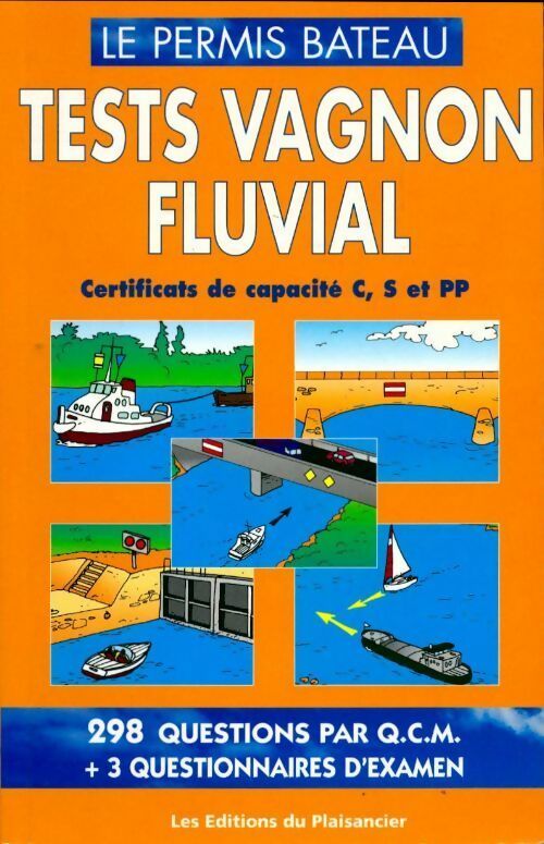 Livrenpoche : Test Vagnon Rivière. Certificats de Capacité C, S et PP - Collectif - Livre