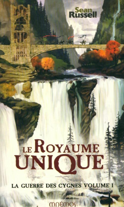 Livrenpoche : La guerre des cygnes Tome I : Le royaume unique - Sean Russel - Livre