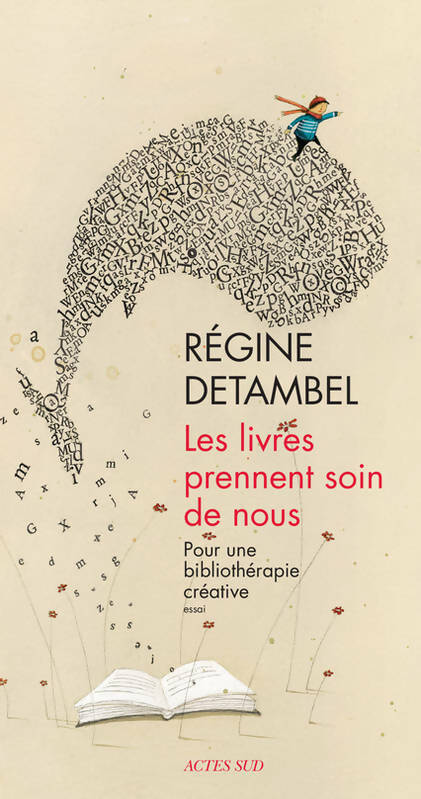 Livrenpoche : Les livres prennent soin de nous - Régine Detambel - Livre