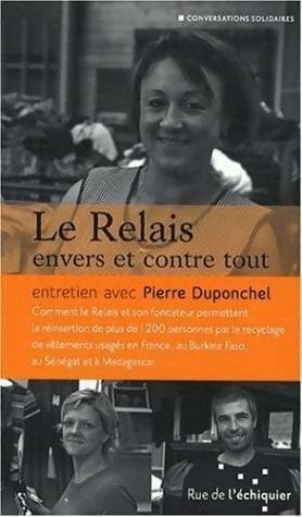 Livrenpoche : Le Relais envers et contre tout - Martin Hirsch - Livre