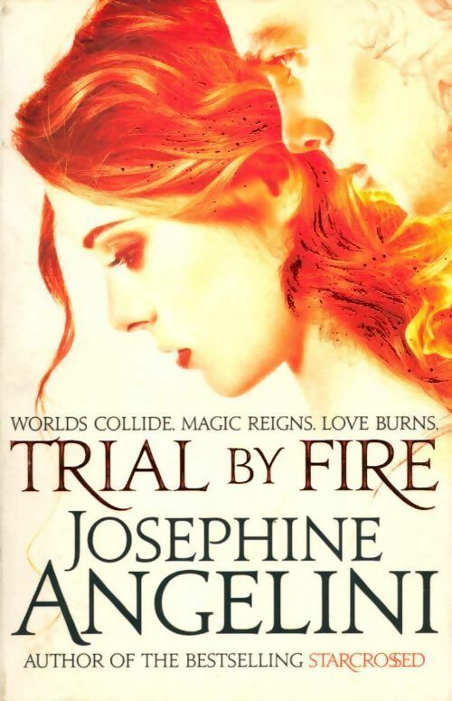 Livrenpoche : Trial by fire - Josephine Angelini - Livre