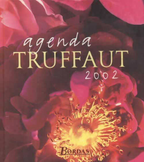 Livrenpoche : Agenda Truffaut 2002 - Collectif - Livre