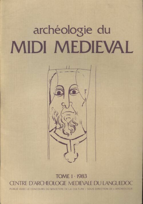 Livrenpoche : Archéologie du midi médiéval Tome I : 1983 - Collectif - Livre