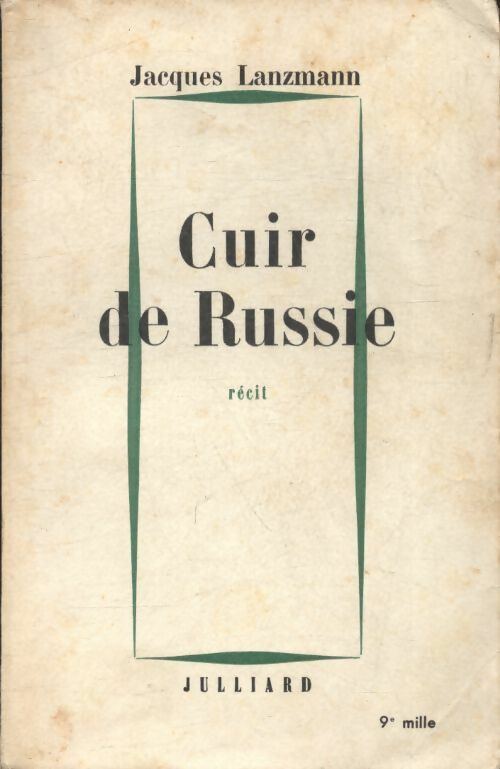 Livrenpoche : Cuir de Russie - Jacques Lanzmann - Livre