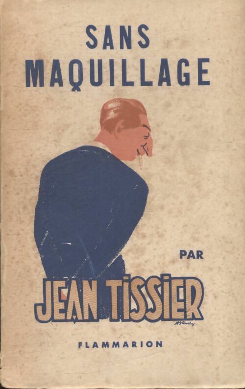 Livrenpoche : Sans maquillage - Jean Tissier - Livre