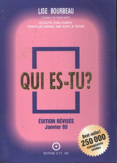 Livrenpoche : Qui es-tu ? - Lise Bourbeau - Livre