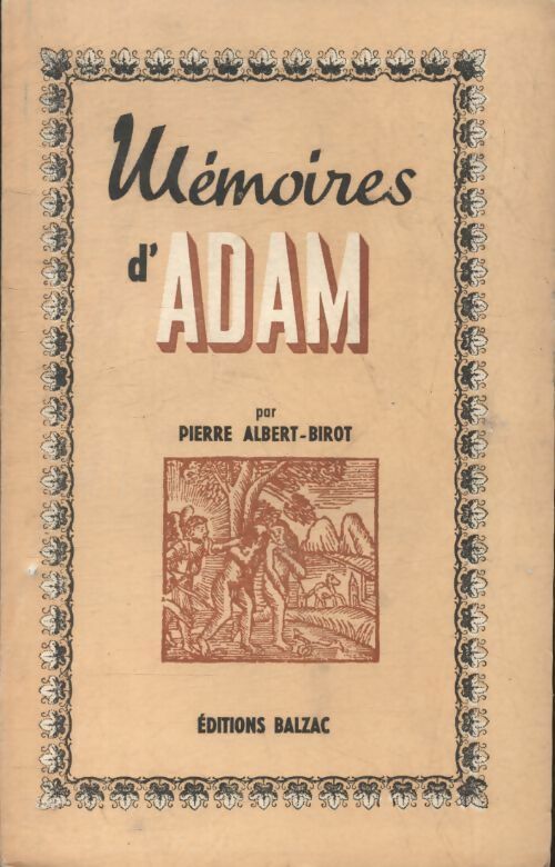 Livrenpoche : Les mémoires d'Adam - Pierre Albert-Birot - Livre