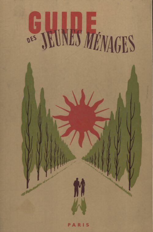 Livrenpoche : Guide des jeunes ménages - René Berni - Livre