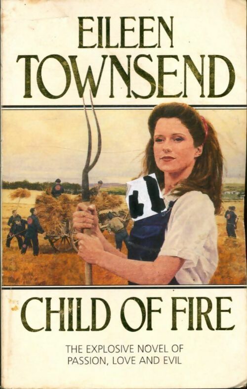 Child of fire - Eileen Townsend -  Grafton Books - Livre