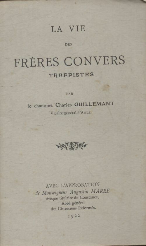 Livrenpoche : La vie des frères convers trappistes - Charles Guillemant - Livre
