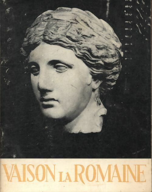 Livrenpoche : Vaison la romaine - Collectif - Livre