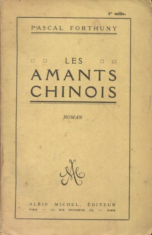 Livrenpoche : Les amants chinois - Pascal Forthuny - Livre