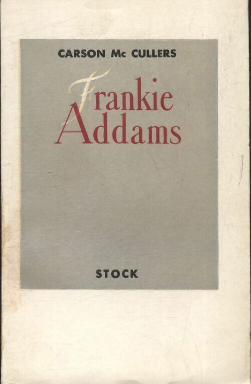 Livrenpoche : Frankie Addams - Carson McCullers - Livre