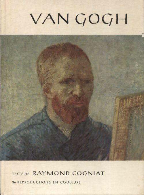 Livrenpoche : Van Gogh - Raymond Cogniat - Livre