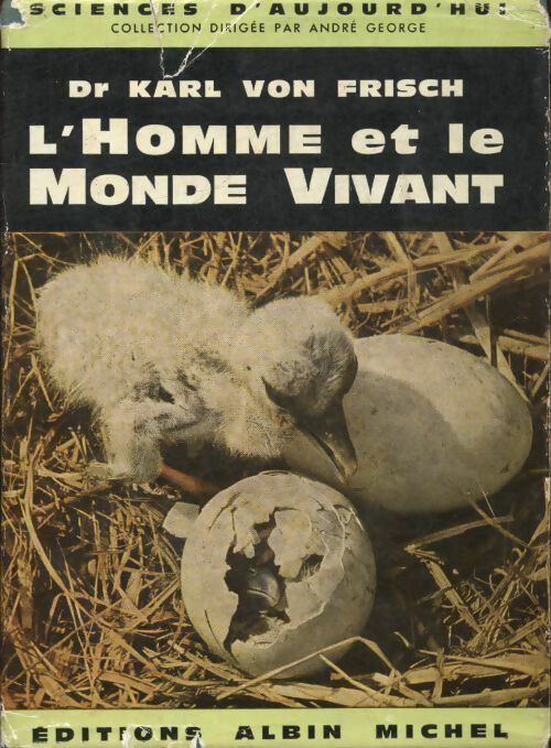 Livrenpoche : L'homme et le monde vivant - Karl Von Frisch - Livre