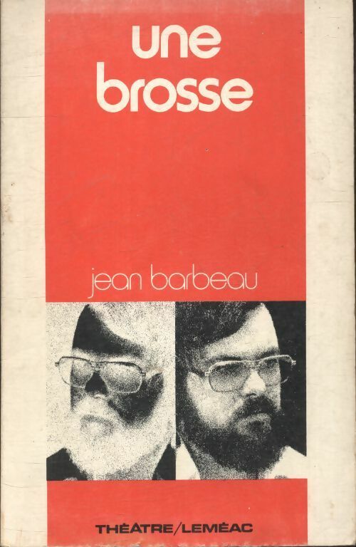 Livrenpoche : Une brosse - Jean Barbeau - Livre