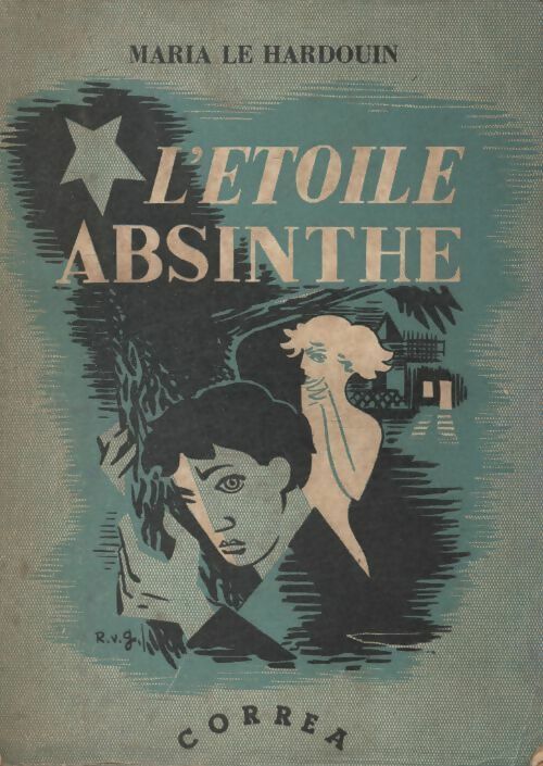 Livrenpoche : L'étoile absinthe - Maria Le Hardouin - Livre