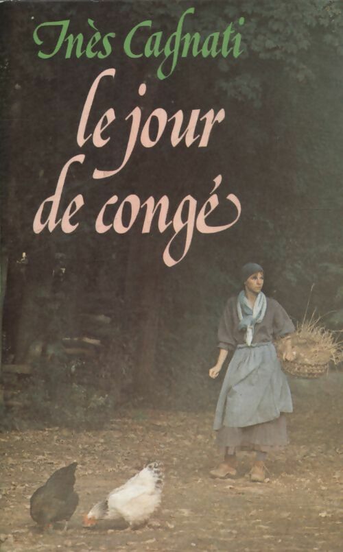 Livrenpoche : Le jour de congé - Inès Cagnati - Livre