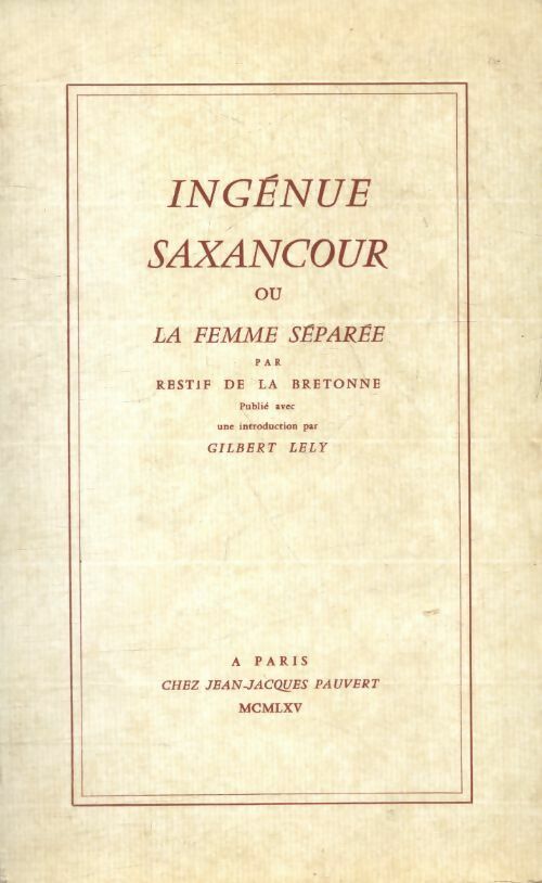 Livrenpoche : Ingénue Saxancour - Nicolas-Edme Rétif De la Bretonne - Livre