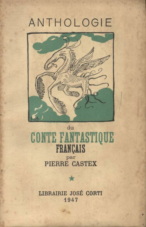 Anthologie du conte fantastique français - Pierre Castex - Livre
