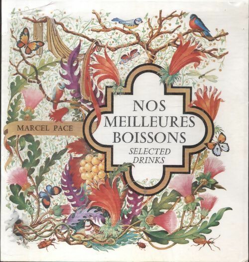 Livrenpoche : Nos meilleurs boissons - Marcel Pace - Livre