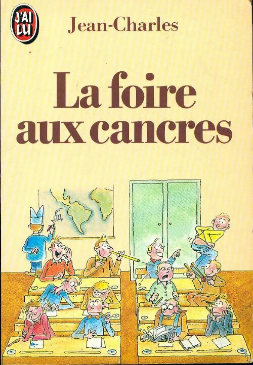 Livrenpoche : La foire aux cancres - Jean-Charles - Livre