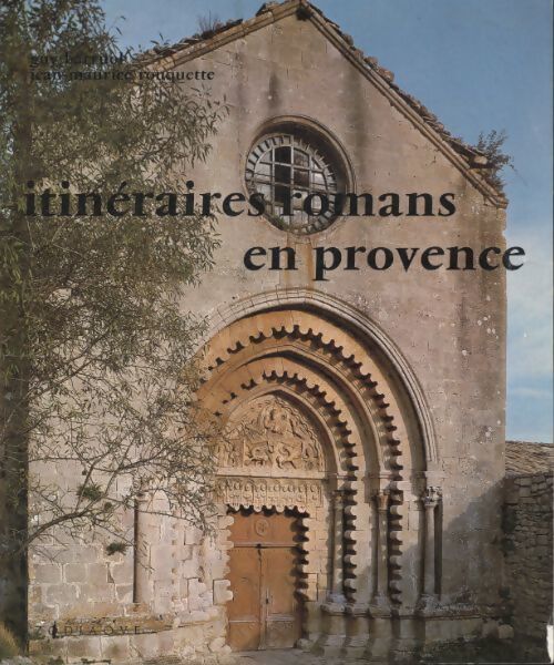 Itinéraires romans en Provence - Guy Barruol - Livre