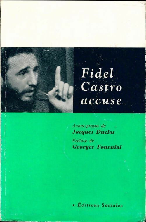 Livrenpoche : Fidel Castro accuse - Fidel Castro - Livre