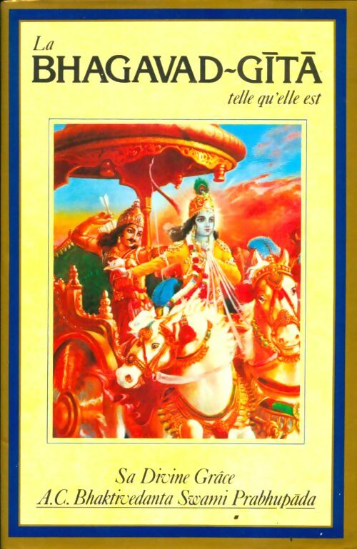 Livrenpoche : La bhagavad-Gita telle qu'elle est. Coffret en 3 volumes - Swami Prabhupada A.C. Bhaktivedanta - Livre