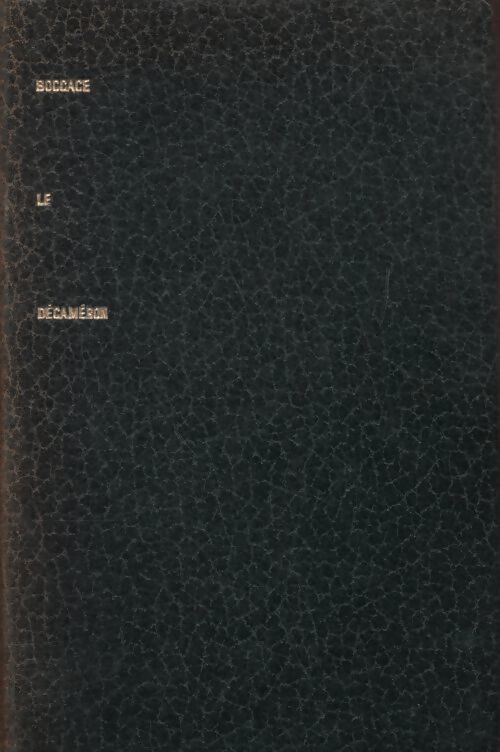 Le décaméron - Boccace - Livre