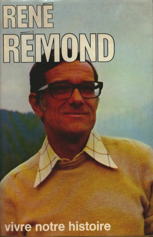 Livrenpoche : Aimé Savard interroge René Rémond  - Aimé Savard - Livre
