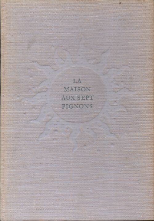 Livrenpoche : La maison aux sept pignons - Nathaniel Hawthorne - Livre
