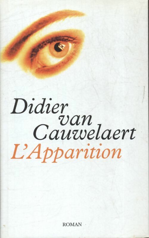 Livrenpoche : L'apparition - Didier Van Cauwelaert - Livre
