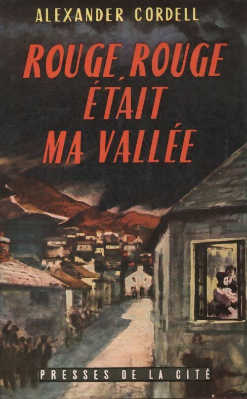Livrenpoche : Rouge, rouge était ma vallée - Alexander Cordell - Livre
